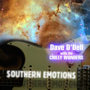 PHOTO: CD SOUTHERN EMOTIONS, DAVE O'DELL with the Chilly WOnders
